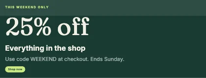 Weekend offer · Forest dark