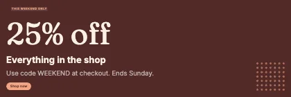 Weekend offer · Clay dark