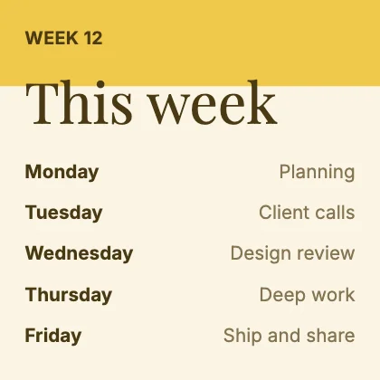 Weekly schedule · Mustard · Editorial
