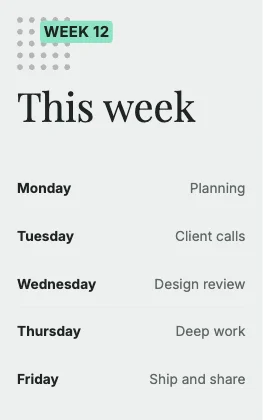 Weekly schedule · Charcoal · Editorial