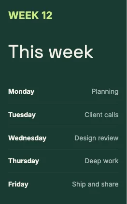 Weekly schedule · Forest dark · Grotesk